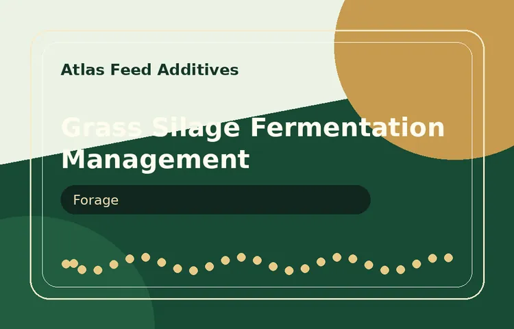 Grass Silage Fermentation Management visual